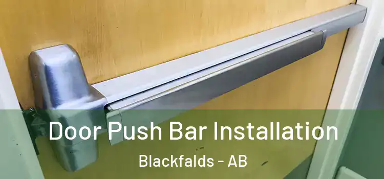  Door Push Bar Installation Blackfalds - AB