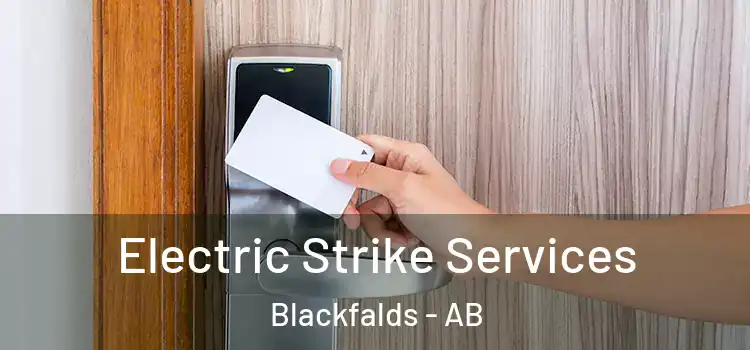  Electric Strike Services Blackfalds - AB